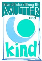 Förderung von der Stiftung Mutter und Kind